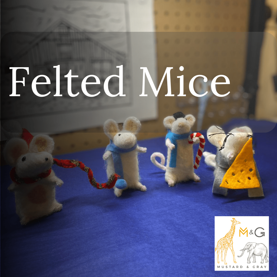 Felted Mice